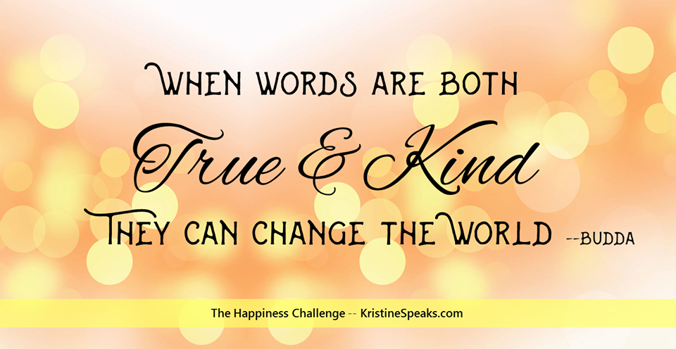 Speak Kindly Happiness Challenge